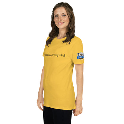 I Excel at Everything – Boone Energy Shirt