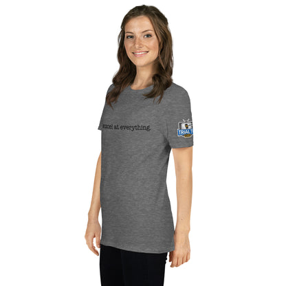 I Excel at Everything – Boone Energy Shirt
