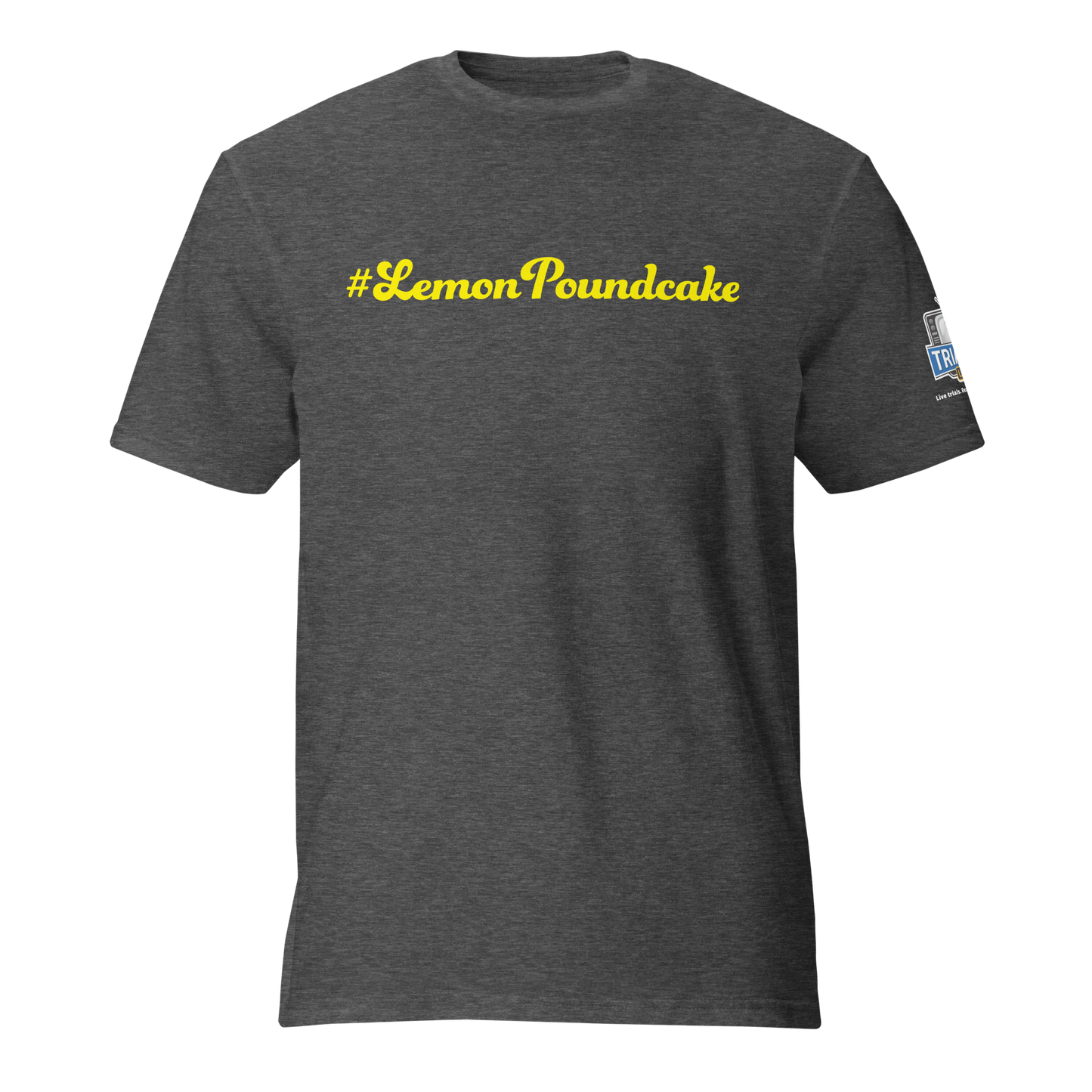 Say it louder. Wear it prouder. Tee